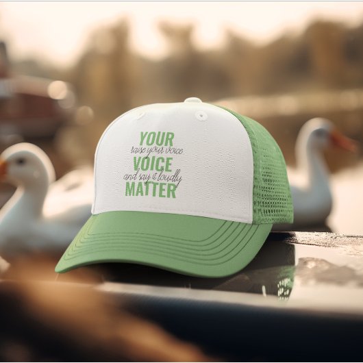 Casquette Positive Green Your Voice Matter Motivation Citati