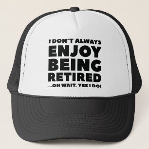 Casquette Profitez De La Retraite
