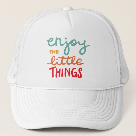 Casquette Profitez des petites choses (Devant)
