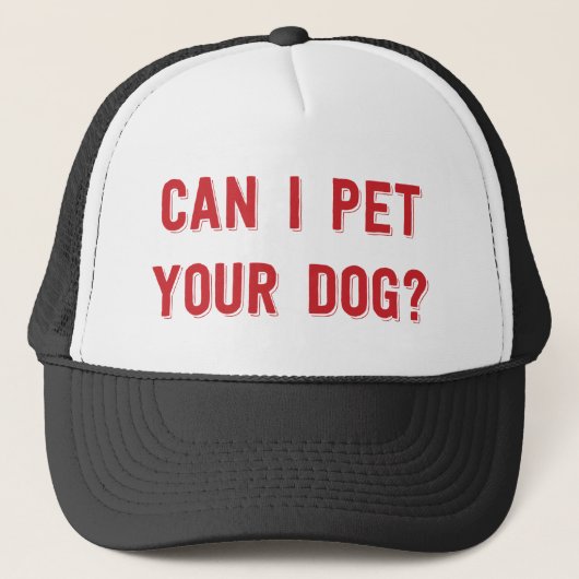 Casquette Puis-je faire pipi à ton chien ? (Devant)