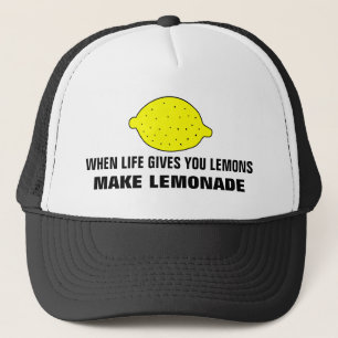 Casquette Quand la vie vous donne des citrons, faites un cha