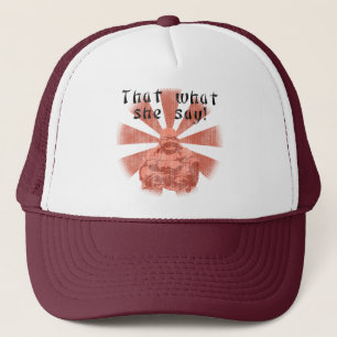 Casquette Que ce qu'elle disent !