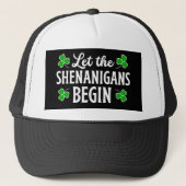 Casquette Que les Shenanigans commencent la Saint Patrick (Devant)