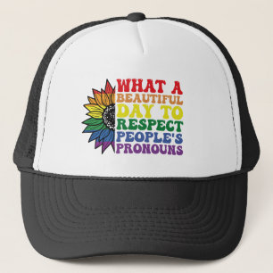 Casquette Quelle Belle Journée pour Respecter les Autres Per