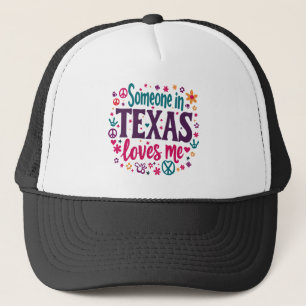 Casquette Quelqu'un au Texas M'aime - Art Hippie Retro Texas