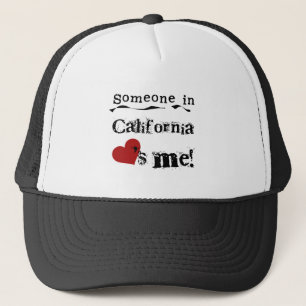 Casquette Quelqu'un en Californie m'aime