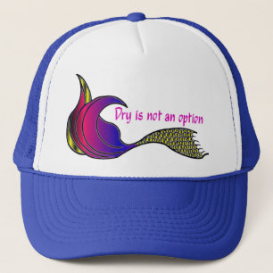 Casquette Queue sèche n'est pas une option queue de sirène m