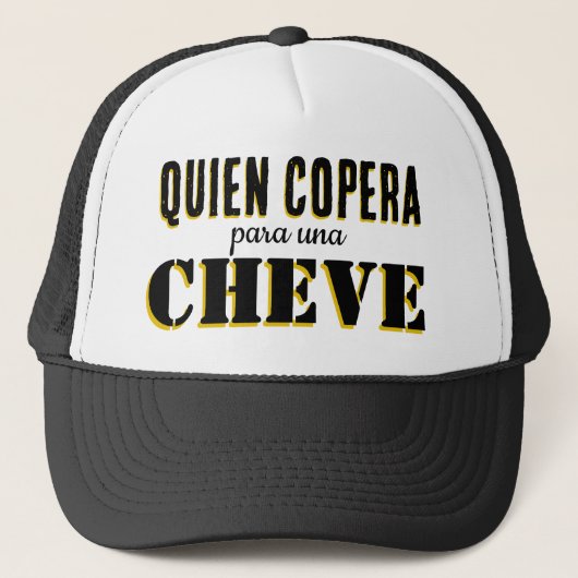 Casquette quien copera para una cheve (Devant)