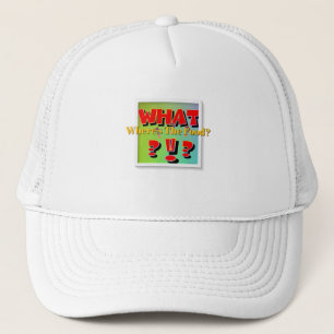 Casquette Quoi? Où est la nourriture?