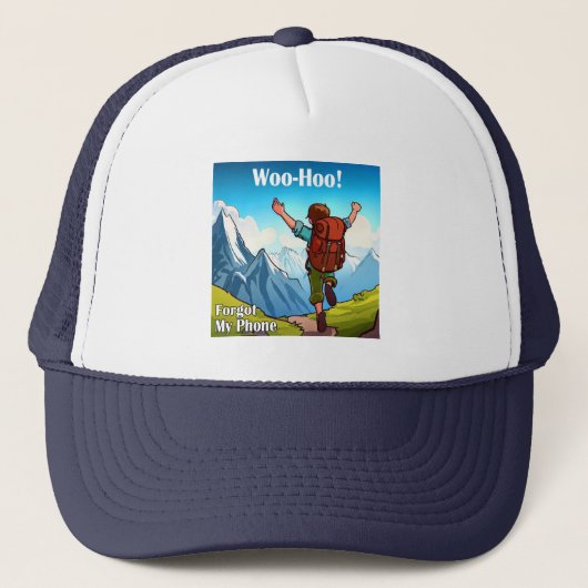 Casquette Randonnée Woo-Hoo a oublié mon téléphone (Devant)