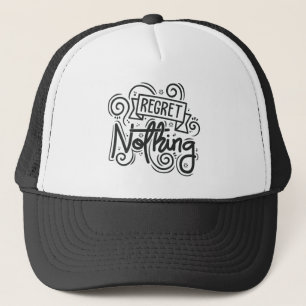 Casquette Regret Nothing Citation