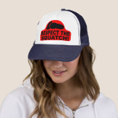 Casquette RESPECTEZ LE SQUATCH !  Ressemblez à un PRO en (En situation)