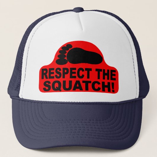 Casquette RESPECTEZ LE SQUATCH ! Ressemblez à un PRO en (Devant)