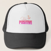 Casquette Restez Positif Inspirant (Devant)