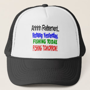 Casquette Retraite d'Ahhhh pêchant aujourd'hui….
