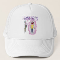 RICK ET MORTY™ | You Live With The Consequences