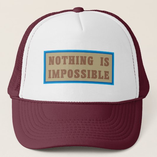 Casquette Rien n'est impossible (Devant)