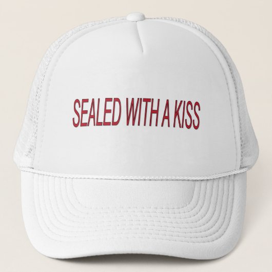 Casquette scellé avec une citation d'amour de baiser (Devant)