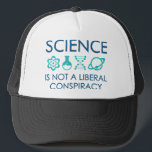 Casquette Science<br><div class="desc">La Science N'Est Pas Une Conspiration Libérale</div>