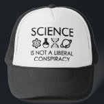 Casquette Science<br><div class="desc">La Science N'Est Pas Une Conspiration Libérale</div>