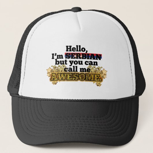 Casquette Serbe, mais appelez-moi impressionnant (Devant)