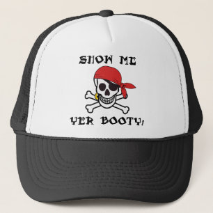Casquette Show Me Yer Booty - Drôle Jolly roger adulte Humou