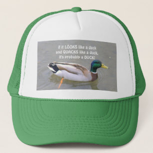 CASQUETTE "SI ÇA RESSEMBLE À UN CANARD ET QUACKS COMME UN CA