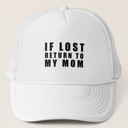 Casquette Si perdu retour à ma mère (Devant)