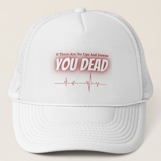 Casquette S'il n'y a pas d'Ups et de Downs - ECG Vie Citatio (Devant)