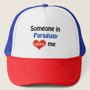 Casquette Someone in Paraguay loves me