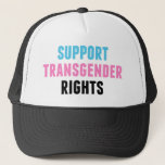 Casquette Soutien aux droits transgenres<br><div class="desc">Soutenez le don Transgender Rights Trans Ally. Le drapeau de la Transgender Pride colore avec une citation de soutien sur une citation cool pour la communauté trans.</div>