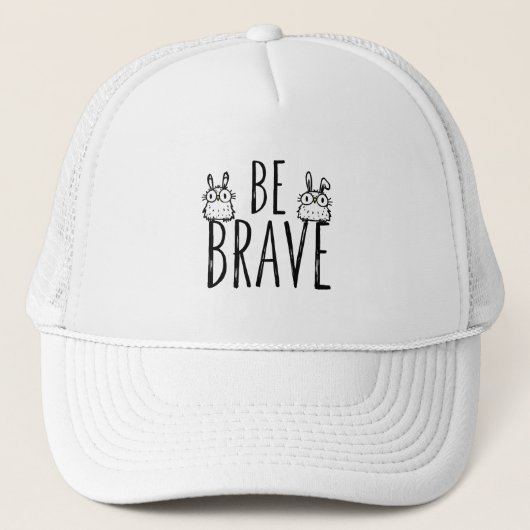 Casquette Soyez Brave (Devant)