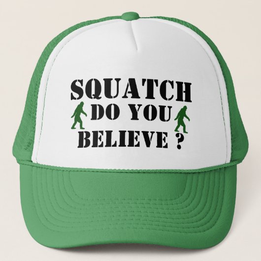 Casquette Squatch, Crois-tu ? (Devant)