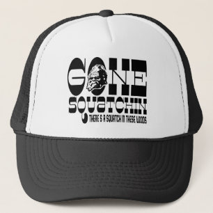 Casquette Squatchin allé - il y a des SQUATCH en ces bois
