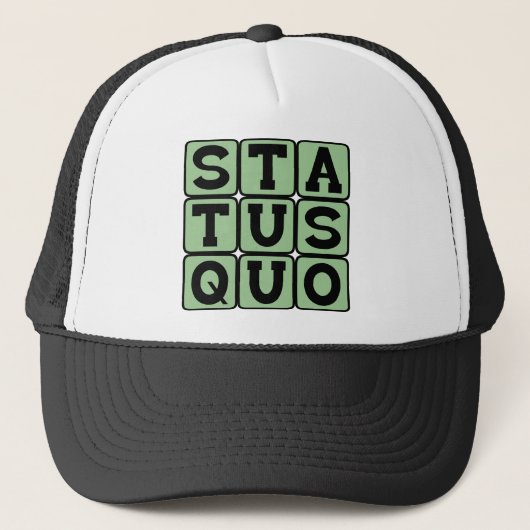 Casquette Statut Quo, Identique À Toujours (Devant)