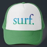Casquette Surf de plage bleu et vert Tropical California Cas<br><div class="desc">Parfait casquette pour la plage ou l'été. Dit "surf." dans un ombre bleu et vert. Parfait pour vos vacances à la plage !</div>