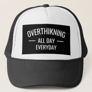 Casquette Surpenser toute la journée
