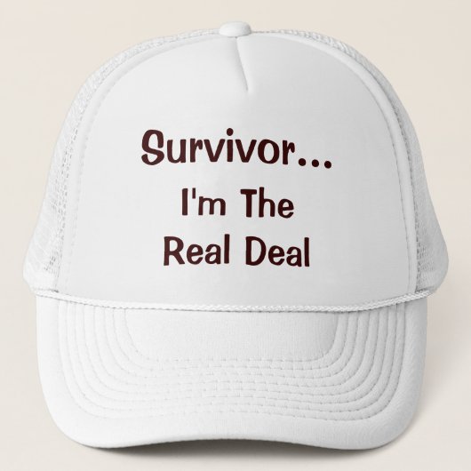 Casquette Survivor...Je suis le Véritable Citation d'encoura (Devant)