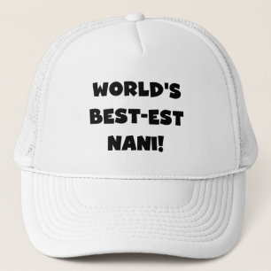 Casquette T-shirts et cadeau du Meilleur-est Nani du monde