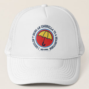 Casquette Ted Lasso   Ne devrait pas apporter le parapluie p