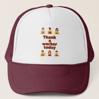 Casquette Thank a Worker Today Appreciation Shirt – Labor