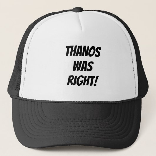 Casquette Thanos Avait Raison ! (Devant)