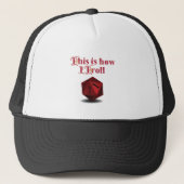 Casquette This is how I Troll - Critical Hit RPG Dice (Devant)