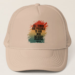 CASQUETTE TOUT EST POSSIBLE POUR LUI QUI CROIT