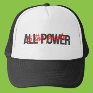 Casquette Tout pouvoir au peuple Trucker Hat - Bold Casquett