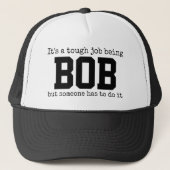 Casquette Travail Dur Être Bob Cadeau Personnalisé Nom (Devant)