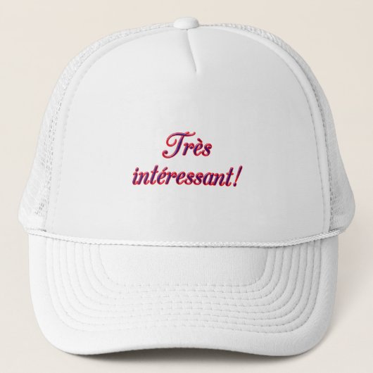 Casquette Très intéressant (Devant)