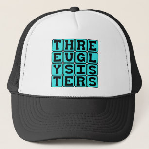 Casquette Trois Sœurs Laides, Frères et Sœurs du Conte de Fé