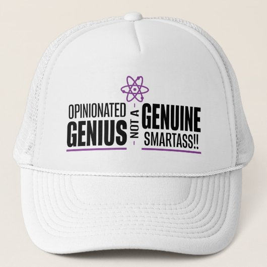 Casquette "Un Génie Opinionisé... Pas Un Smartass Véritable" (Devant)