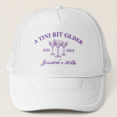 Casquette Un Tini Un Peu Vieux Purple Personnalisé Anniversa (Devant)